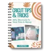 Cricut Tips & Tricks eBook